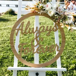 Always and Forever Wedding Sign