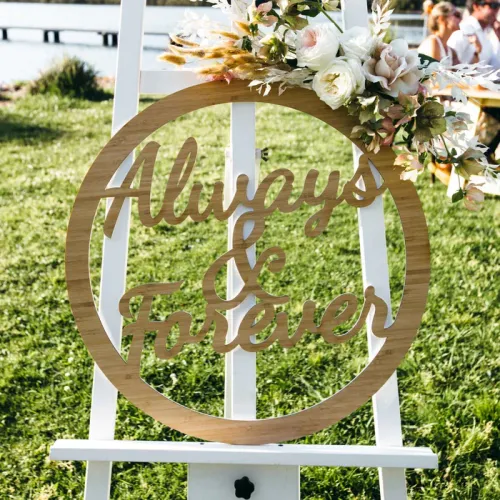 Always and Forever Wedding Sign
